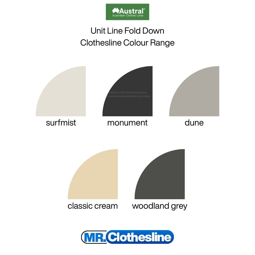 Austral Unit Line  Fold Down Clothesline colour range, surfmist, monument, dune, classic cream and woodland grey.